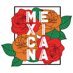 mexicana roses svg, trending svg, mexicana svg, roses svg, latin svg, latina svg