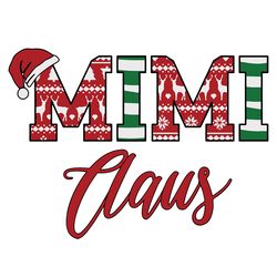 mimi claus svg, christmas svg, xmas svg, christmas gift