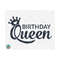 1011202384133-queens-are-born-in-svg-birthday-svg-queen-svg-birthday-image-1.jpg