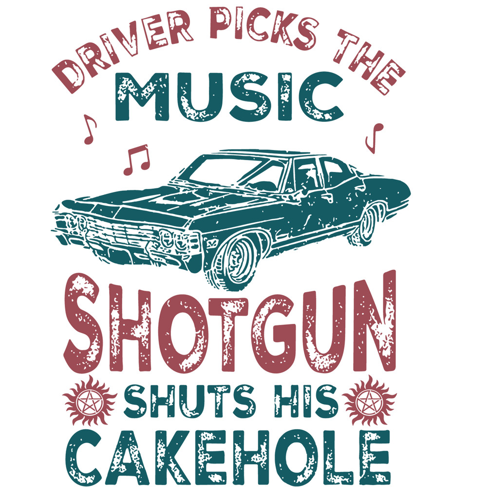Driver Picks The Music Shotgun Shuts His Cakehole Svg, Trending Svg, Supernatural Svg, Supernatural Logo Svg, Cut .png
