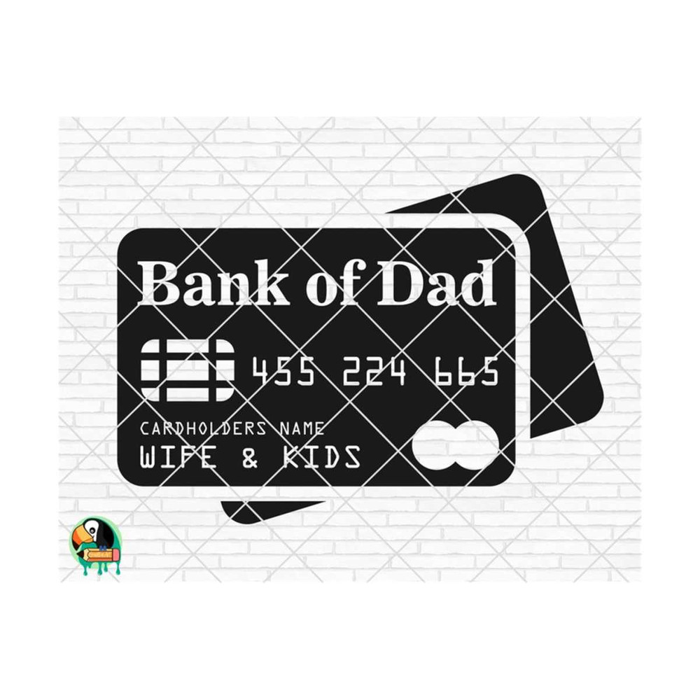 1011202385119-bank-of-dad-svg-fathers-day-svg-bank-of-dad-design-for-image-1.jpg