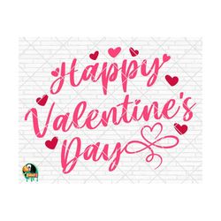 happy valentine's day svg, valentine's day svg, valentine design for shirts, valentine quotes, valentine cut files, cricut, silhouette, png