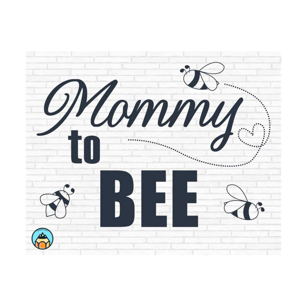 101120239250-mommy-to-bee-svg-bee-quotes-svg-bee-kind-svg-sayings-image-1.jpg