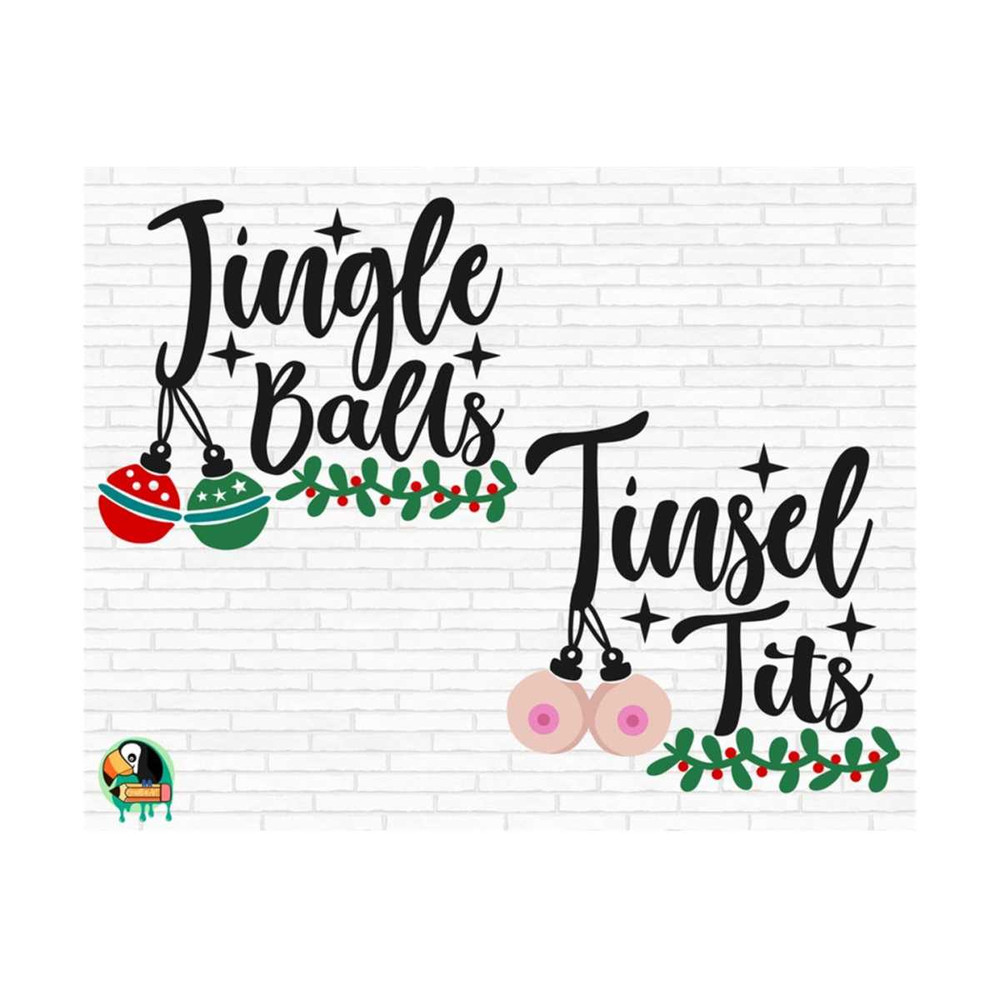 101120239617-jingle-balls-svg-tinsel-tits-svg-funny-christmas-cut-files-image-1.jpg