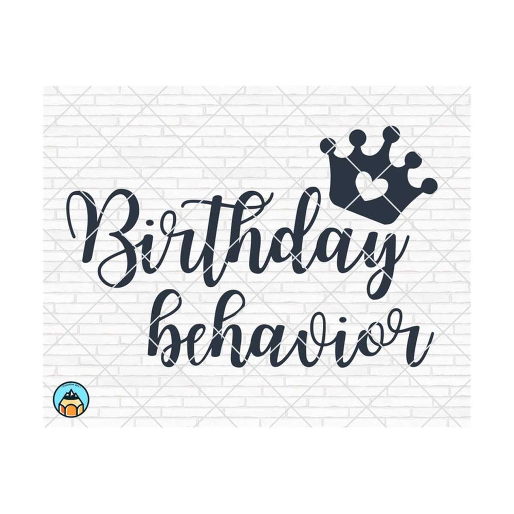 1011202391559-birthday-behavior-svg-birthday-svg-birthday-girl-svg-cut-image-1.jpg