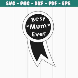 best mum ever png, mama png, funny mom png, mom quotes png, blessed mama png