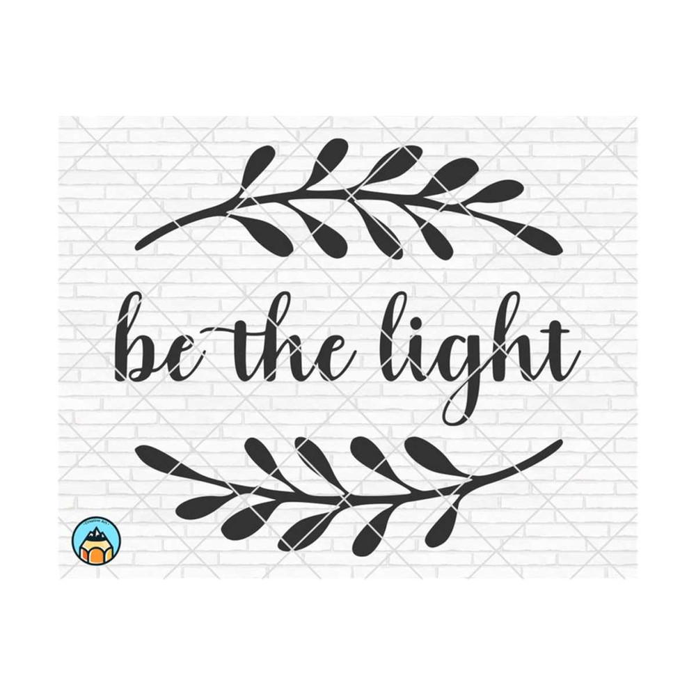 1011202392042-be-the-light-svg-christian-svg-faith-svg-jesus-svg-image-1.jpg