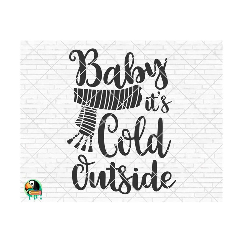 1011202392132-baby-its-cold-outside-svg-hello-winter-svg-christmas-image-1.jpg
