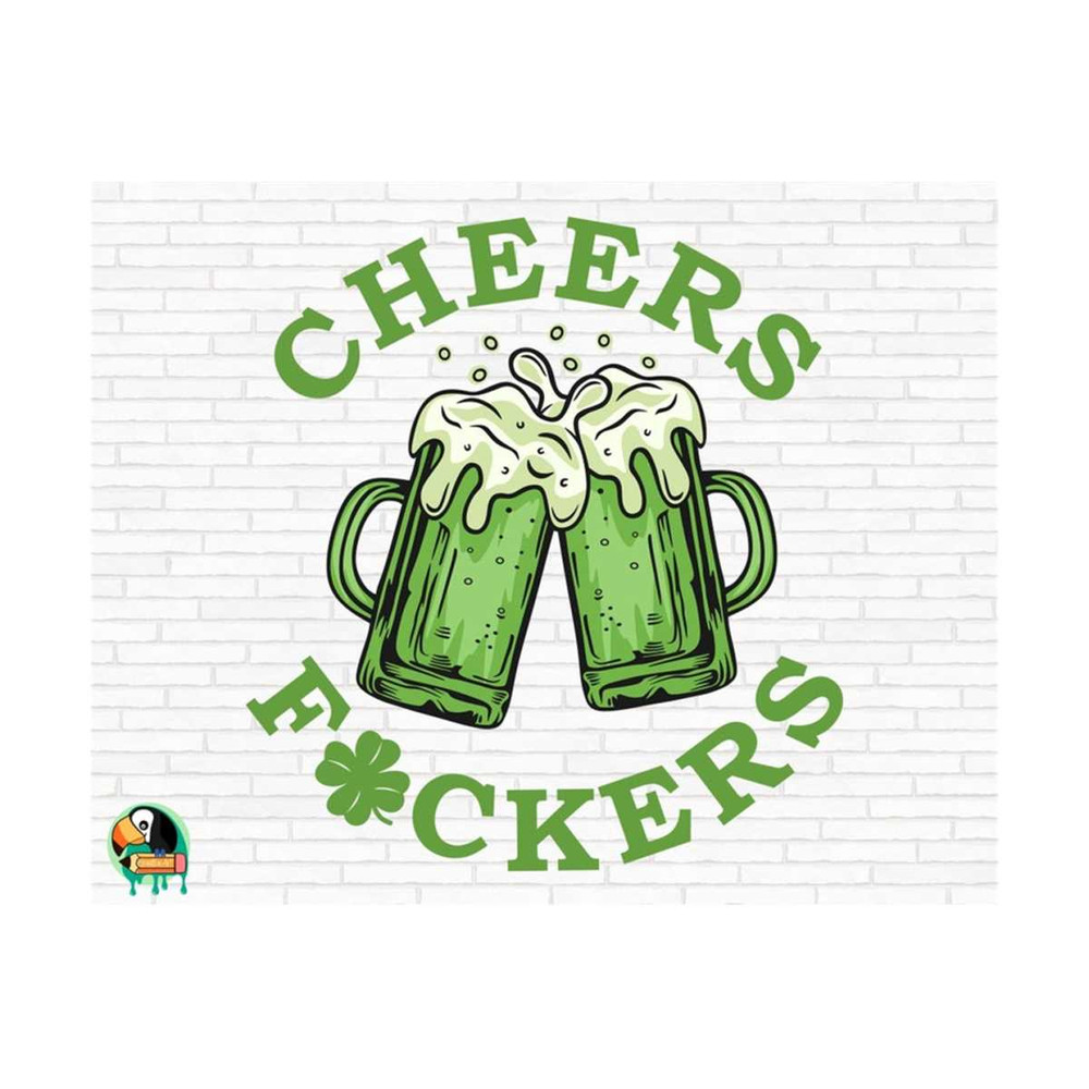 1011202392245-cheers-fuckers-svg-st-patricks-day-svg-cheers-svg-image-1.jpg