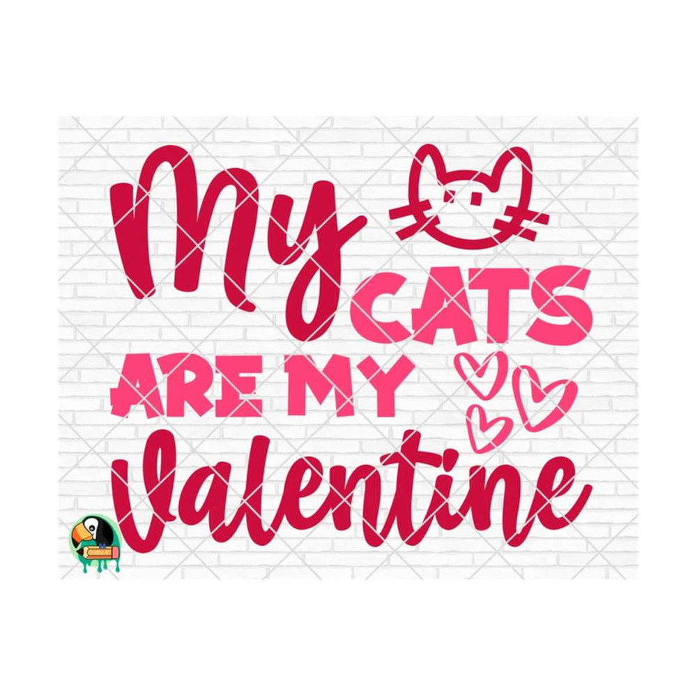 1011202393554-my-cats-are-my-valentine-svg-valentines-day-svg-image-1.jpg