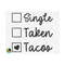 1011202393819-single-taken-tacos-svg-valentines-day-svg-valentine-image-1.jpg
