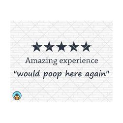 Would Poop Here Again Svg, Funny Bathroom Svg, Bathroom Svg, Bathroom Sign Svg, Bathroom Quote Svg, Bathroom Saying Png Cricut Silhouette