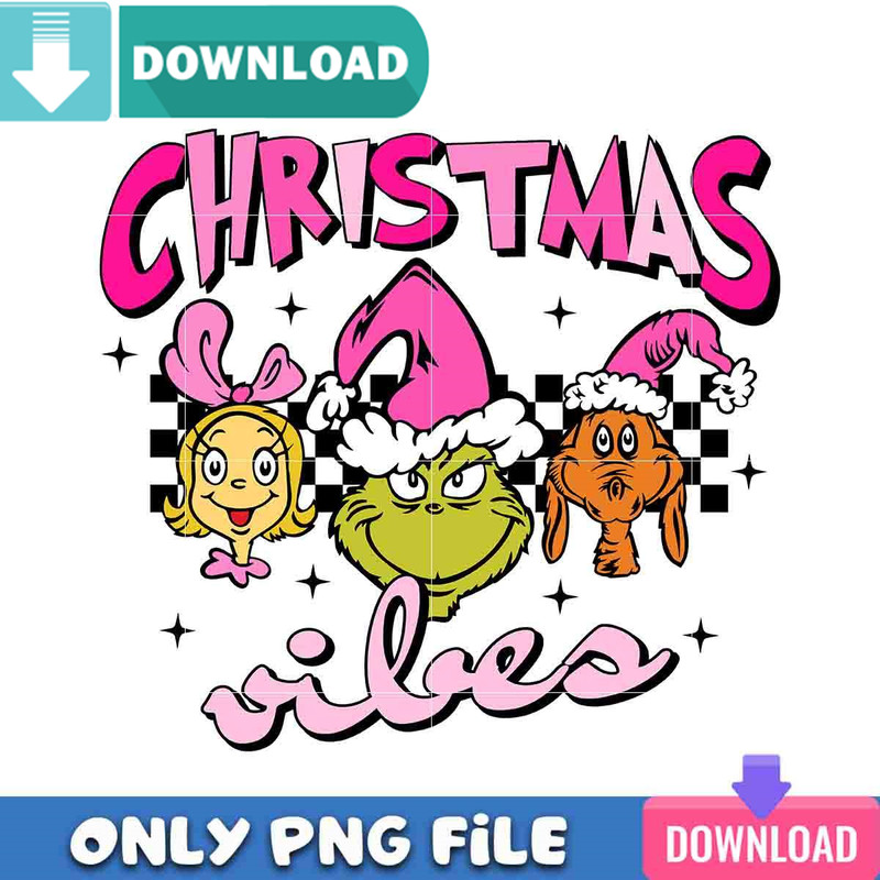Pink Grinchmas Vibes PNG Perfect Sublimation Design Download.jpg