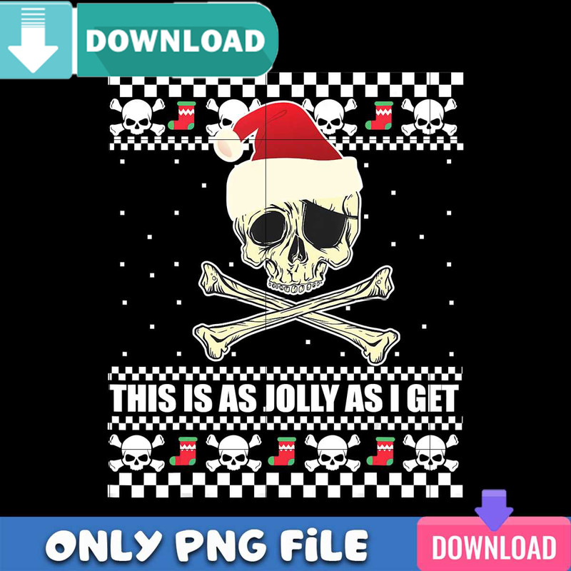 This Is As Jolly As I Get PNG Best Files Sublimation Design.jpg