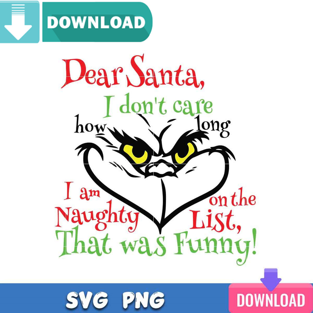 Dear Santa Grinch SVG Best Files for Cricut Svgtrending.jpg