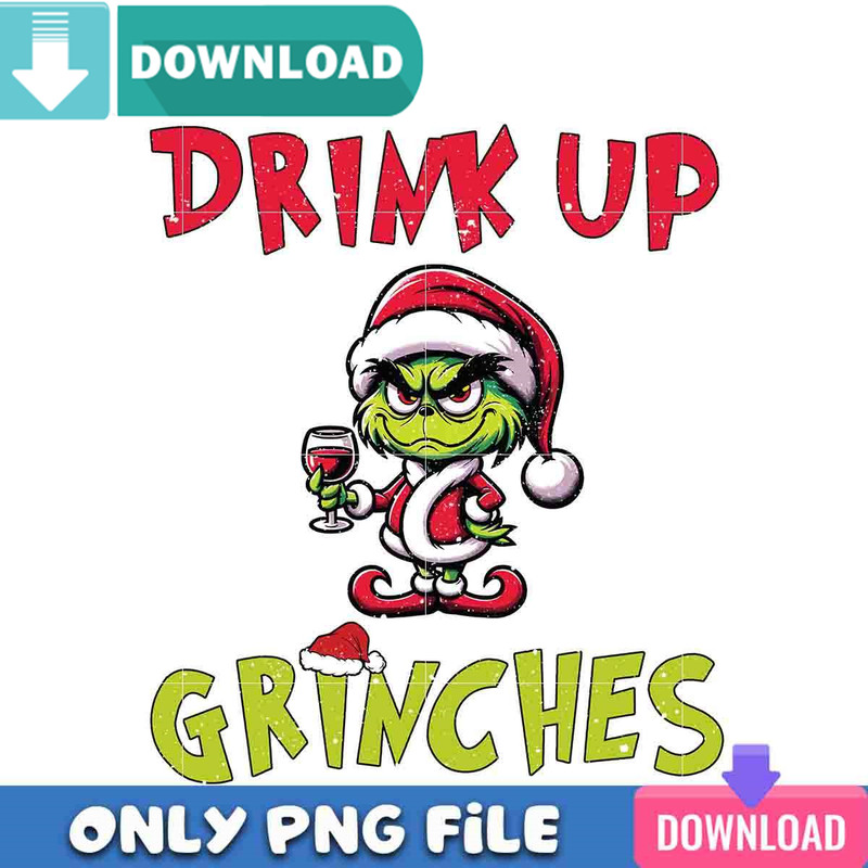 Drink Up Grinches Baby Png Best Files Design Download.jpg