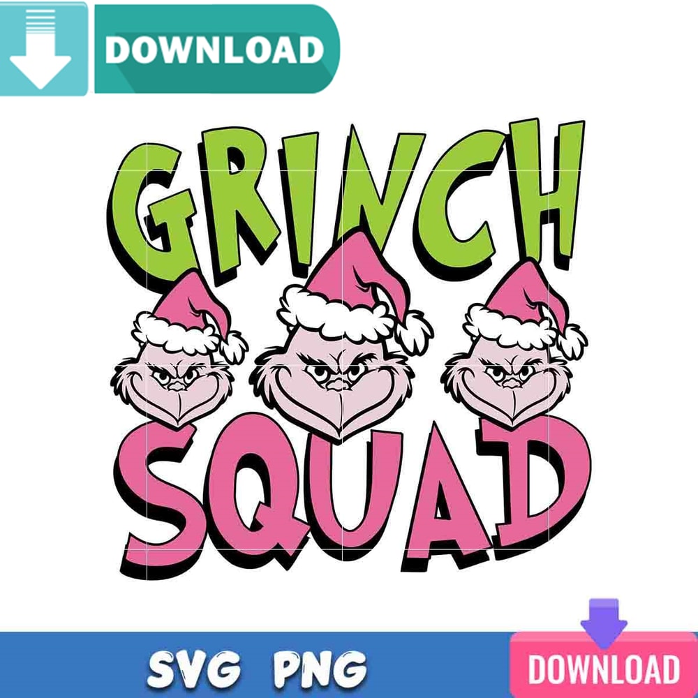 Grinch Squad SVG Perfect Files Sublimation Design Download.jpg