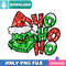 Ho Ho Ho Grinch Red Png Best Files Design Download.jpg