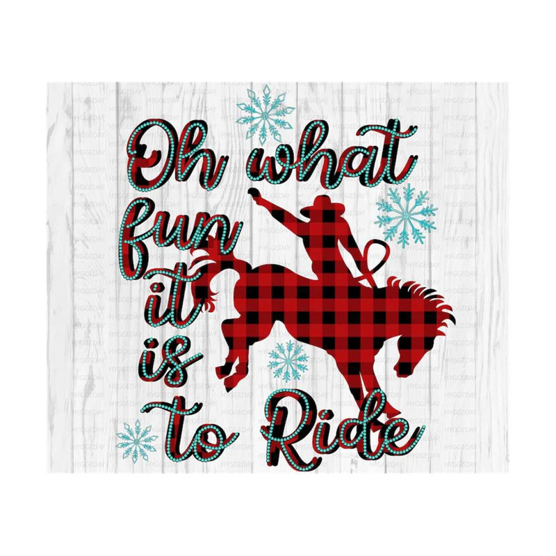 10112023111113-oh-what-fun-it-is-to-ride-png-sublimation-download-image-1.jpg