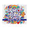 10112023112317-early-head-start-png-sublimation-download-back-to-school-image-1.jpg