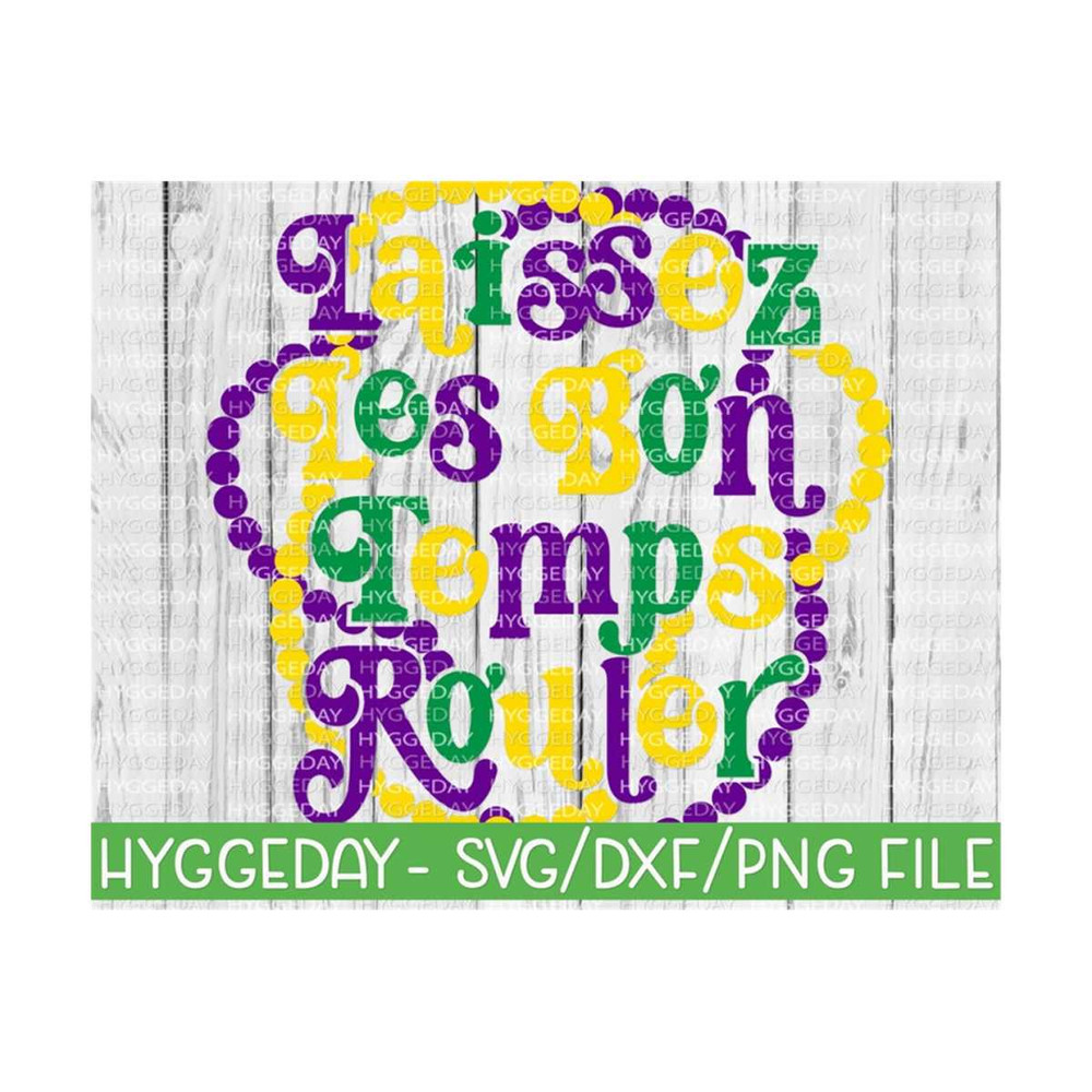 10112023112632-laissez-les-bon-temps-rouler-svg-dxf-png-mardi-gras-svg-image-1.jpg