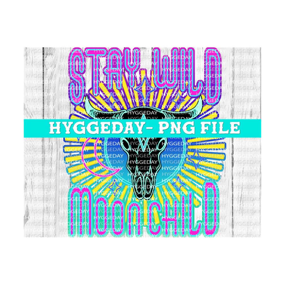 1011202311279-stay-wild-moon-child-png-sublimation-download-digital-image-1.jpg