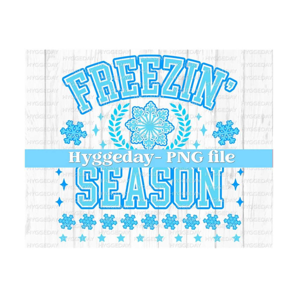 10112023113142-freezin-season-png-digital-download-sublimation-sublimate-image-1.jpg