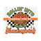10112023113252-rollin-into-thanksgiving-png-digital-download-image-1.jpg