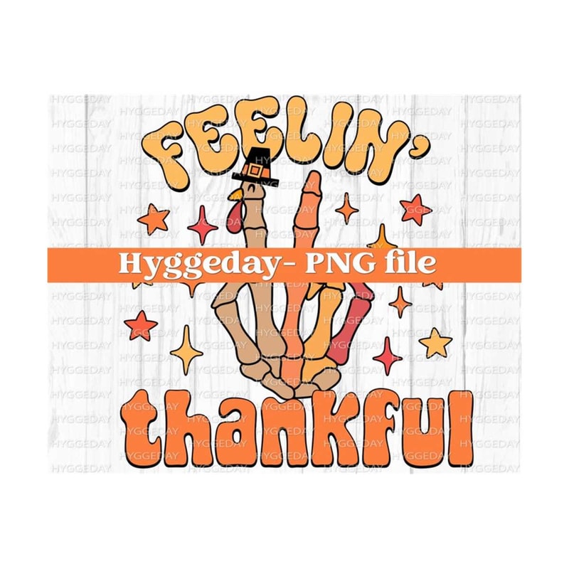 10112023113313-feelin-thankful-png-digital-download-sublimation-image-1.jpg