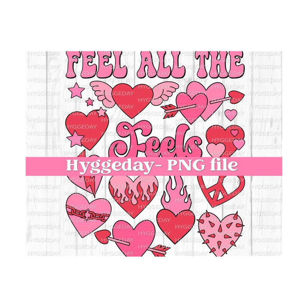 10112023113423-feel-all-the-feels-png-digital-download-sublimation-image-1.jpg