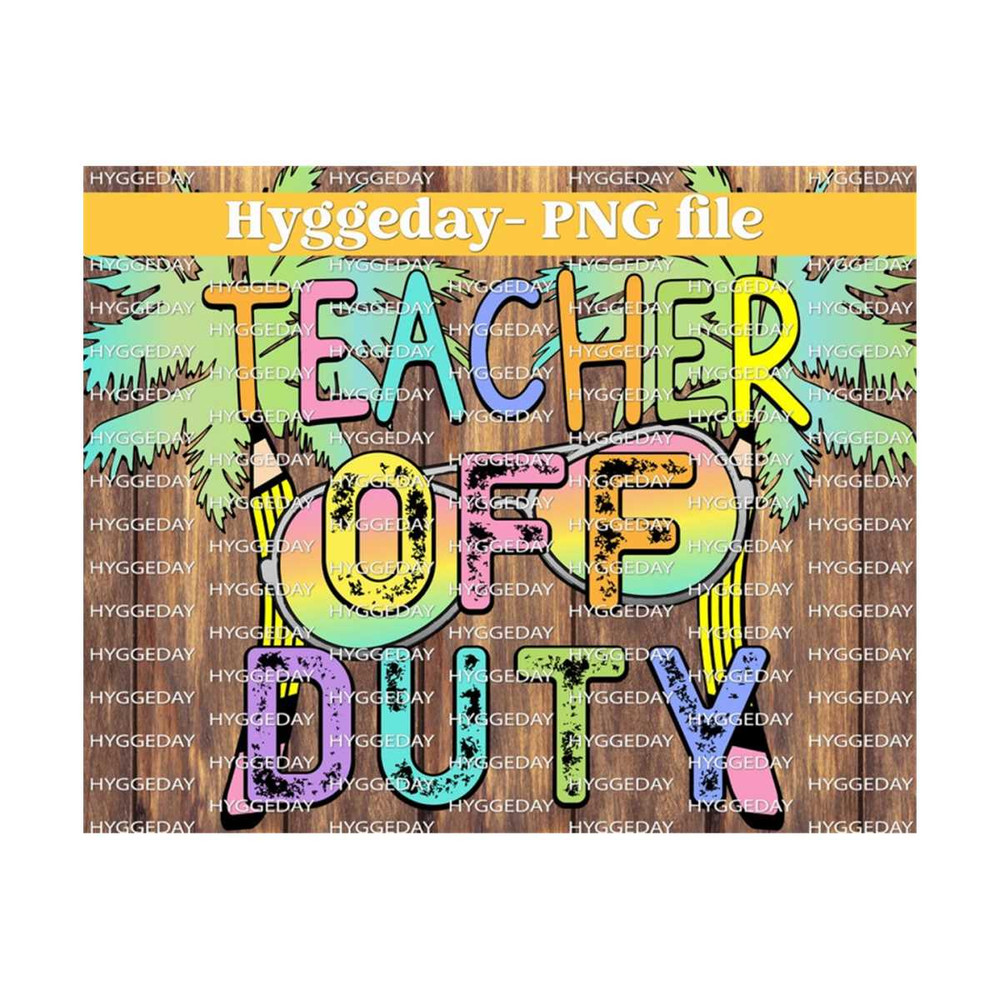 10112023113532-teacher-png-sublimation-download-off-duty-end-of-school-image-1.jpg