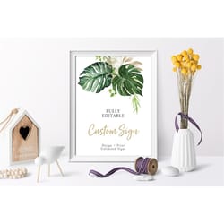 unlimited tropical shower signs, custom sign template, greenery floral, 100 editable text, printable, 5x7, 8x10, wedding