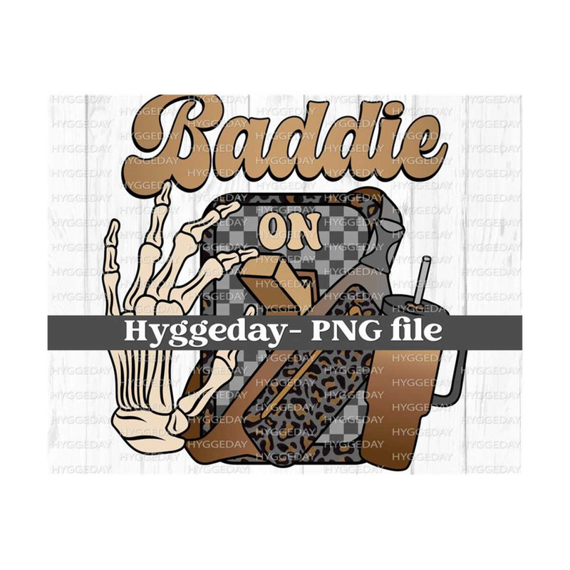 10112023115011-baddie-on-png-digital-download-sublimation-sublimate-image-1.jpg