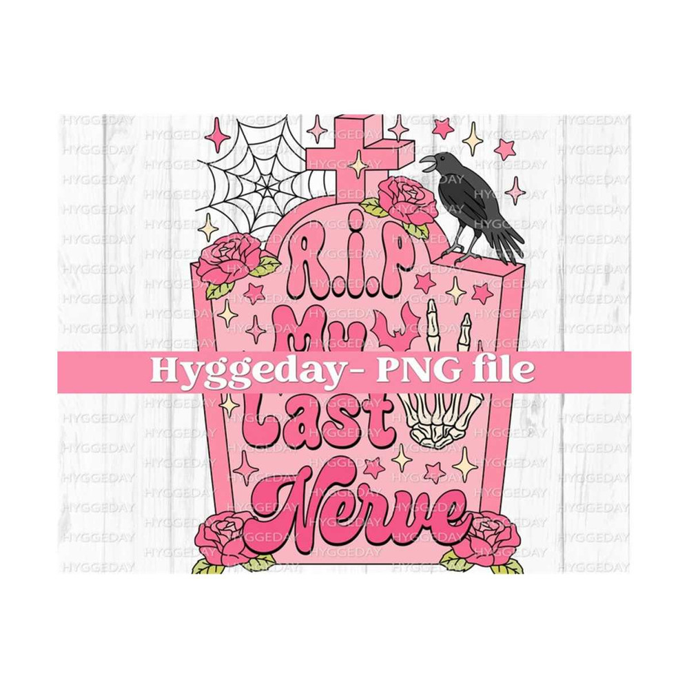 1011202311521-rip-my-last-nerve-png-digital-download-sublimation-image-1.jpg