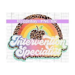 intervention specialist png, sublimation download, back to school, leopard, cheetah, rainbow, tie dye, sublimate,