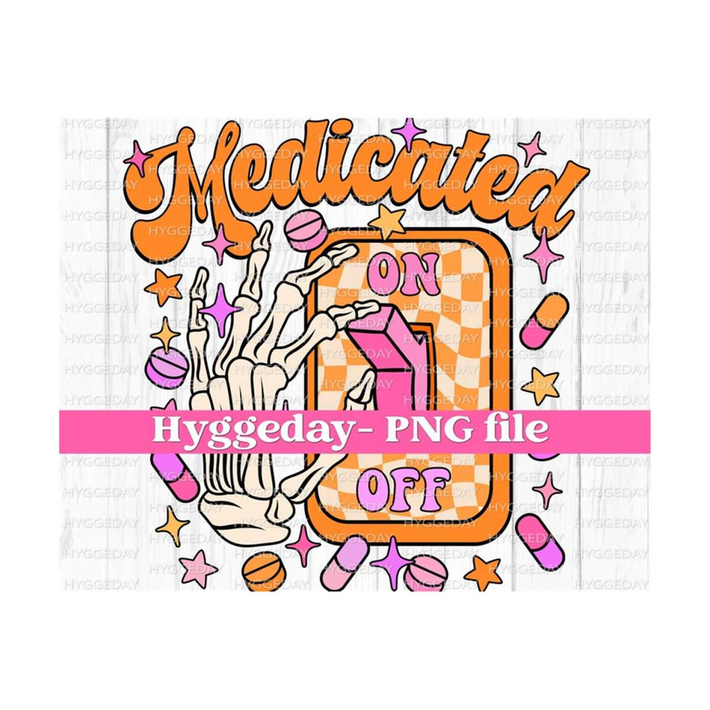 10112023121225-medicated-on-switch-png-digital-download-sublimation-image-1.jpg