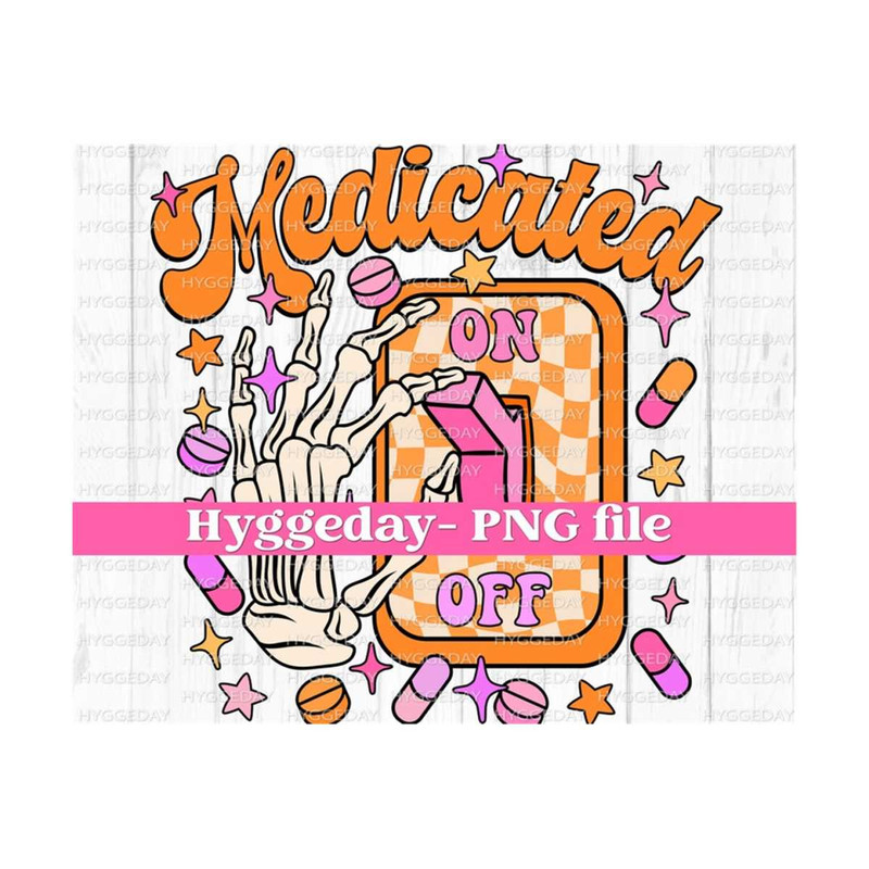 10112023121225-medicated-on-switch-png-digital-download-sublimation-image-1.jpg