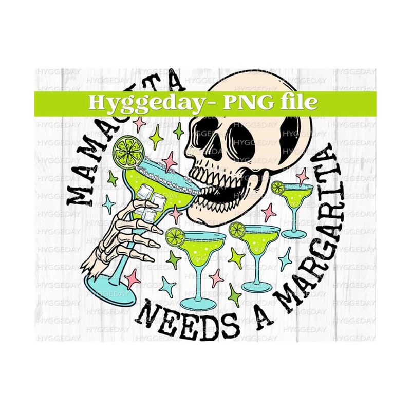 10112023121430-mamacita-needs-a-margarita-png-digital-download-sublimation-image-1.jpg