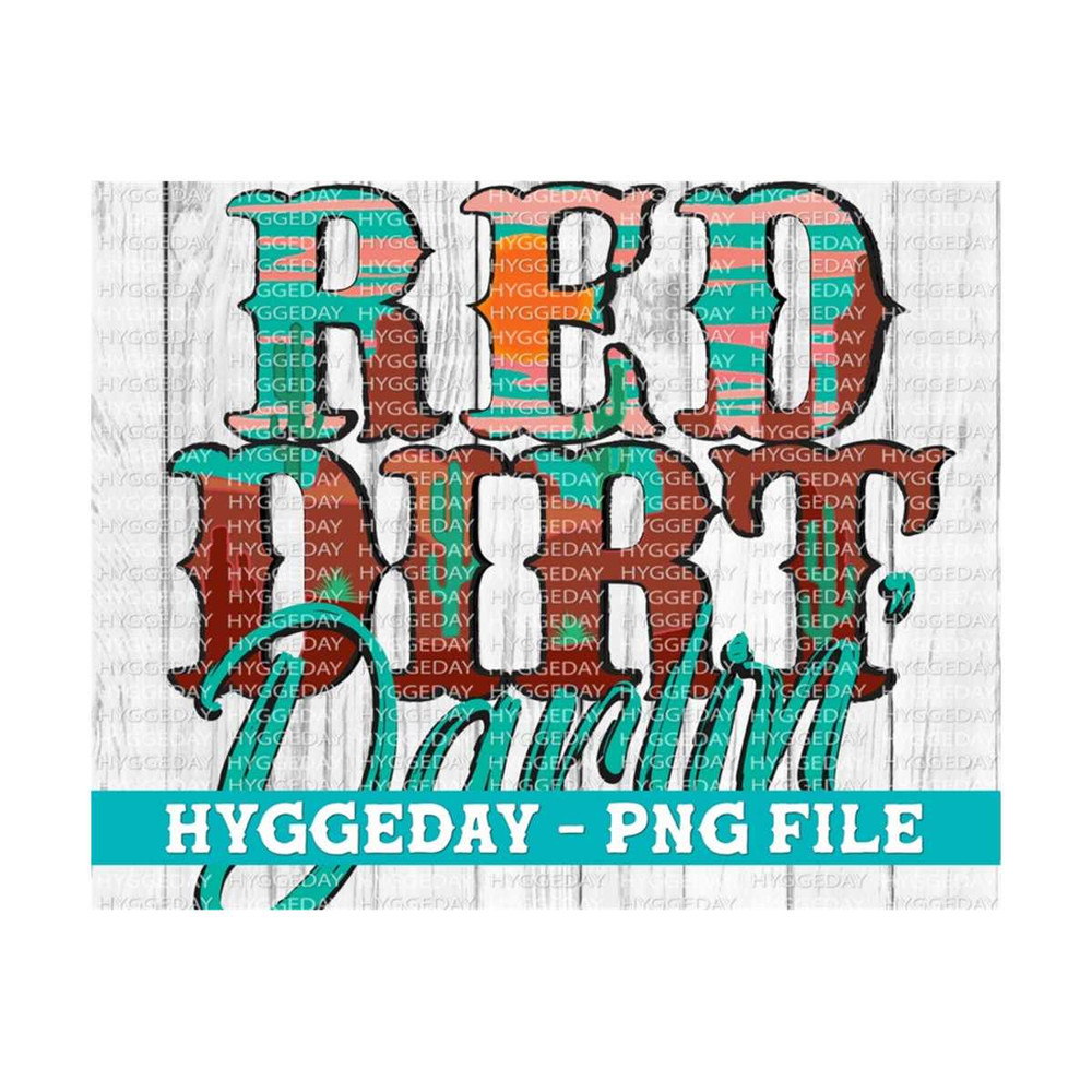 10112023121655-red-dirt-darlin-png-digital-download-sublimation-image-1.jpg