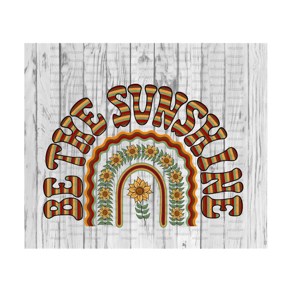 1011202312182-be-the-sunshine-png-sublimate-download-rainbow-sunflower-image-1.jpg