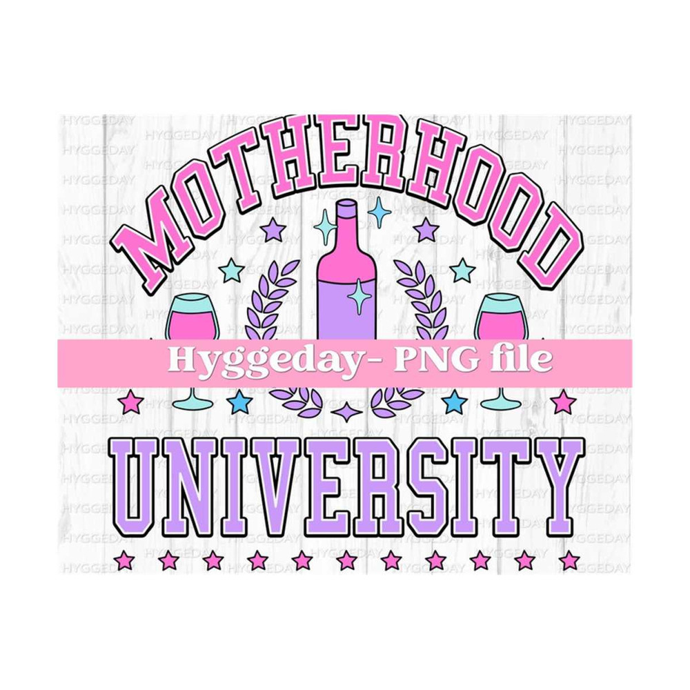 10112023122527-motherhood-university-png-digital-download-sublimation-image-1.jpg