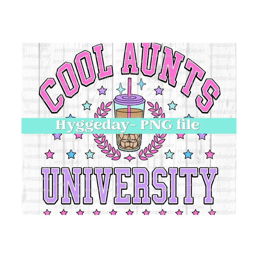 10112023122548-cool-aunts-university-2-pngs-digital-download-sublimation-image-1.jpg