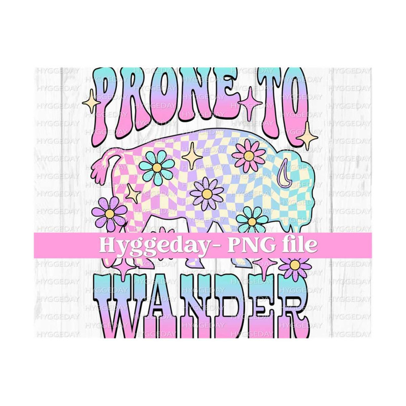 10112023123312-prone-to-wander-png-digital-download-sublimate-sublimation-image-1.jpg