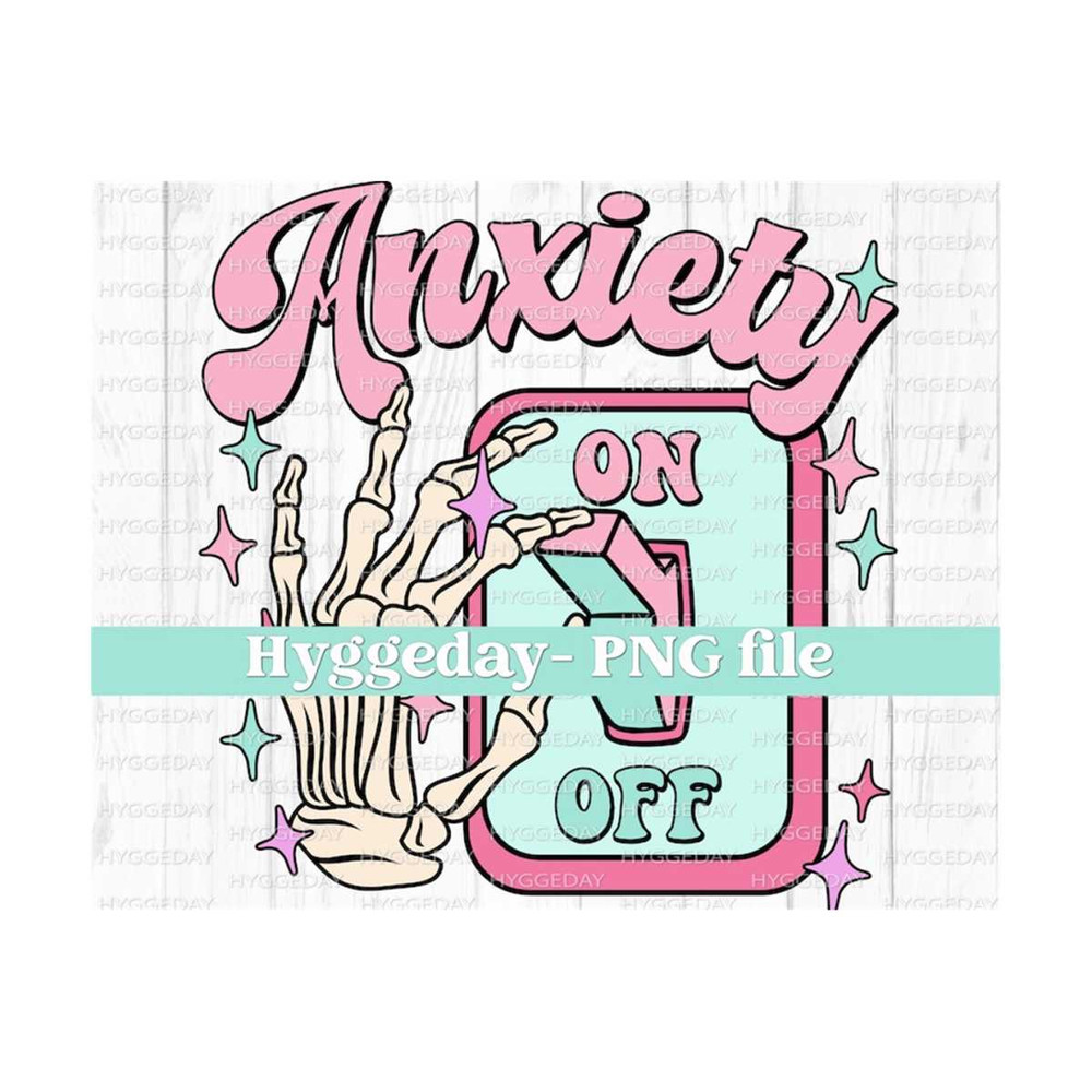 10112023124559-anxiety-on-png-digital-download-sublimation-sublimate-image-1.jpg