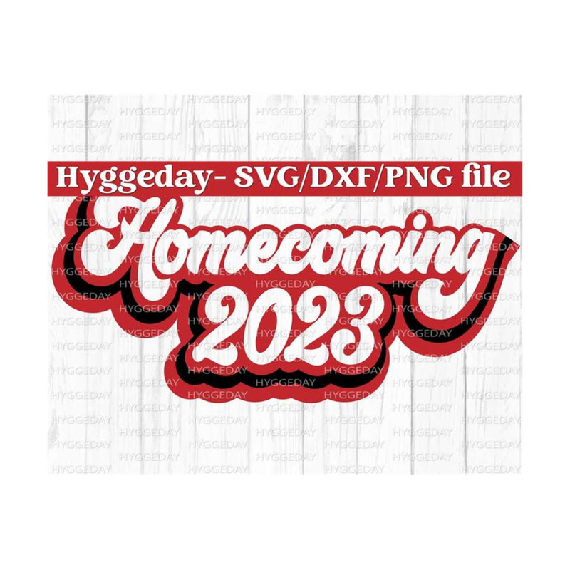 10112023124859-retro-homecoming-svg-dxf-png-high-school-school-hoco-2023-image-1.jpg