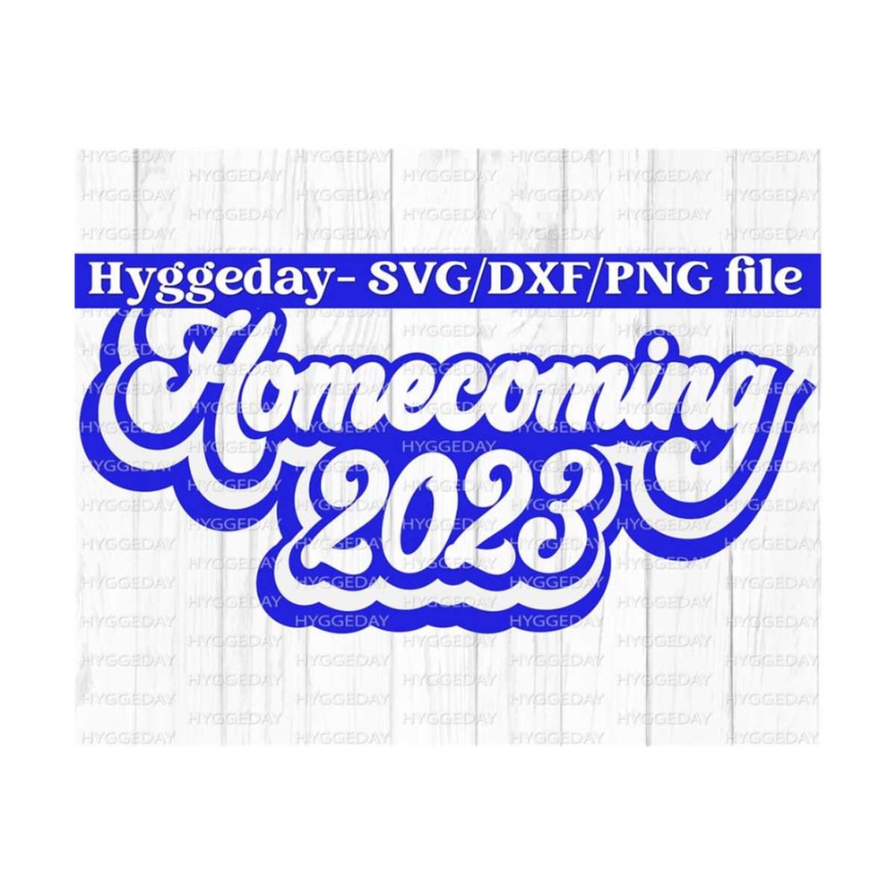 10112023125128-retro-homecoming-svg-dxf-png-high-school-school-hoco-2023-image-1.jpg