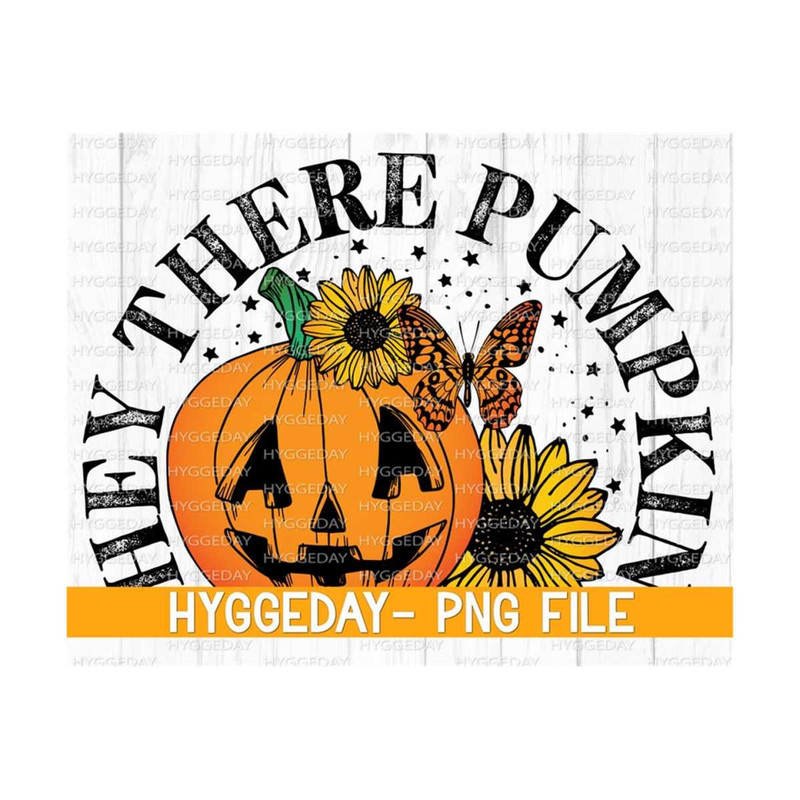10112023125159-hey-there-pumpkin-png-fall-autumn-halloween-thanksgiving-image-1.jpg