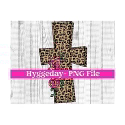 leopard cross png, sublimation design, leopard, cheetah, floral, roses, forgiven, faith, jesus, christian, easter png