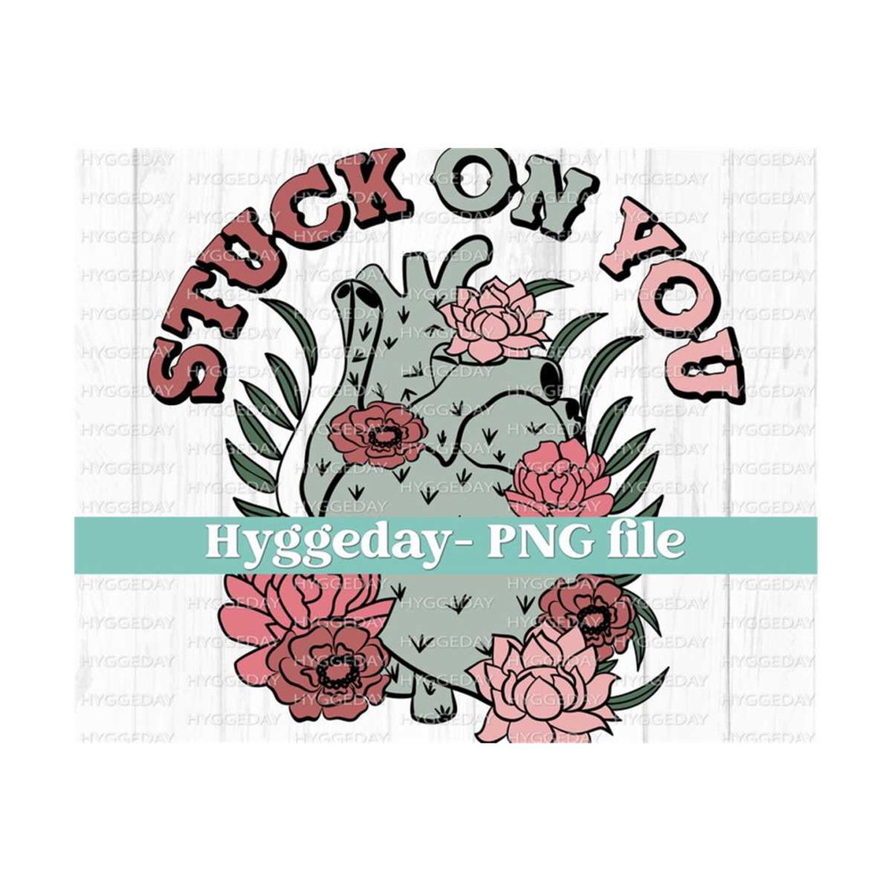 1011202313129-stuck-on-you-png-digital-download-sublimate-sublimation-image-1.jpg