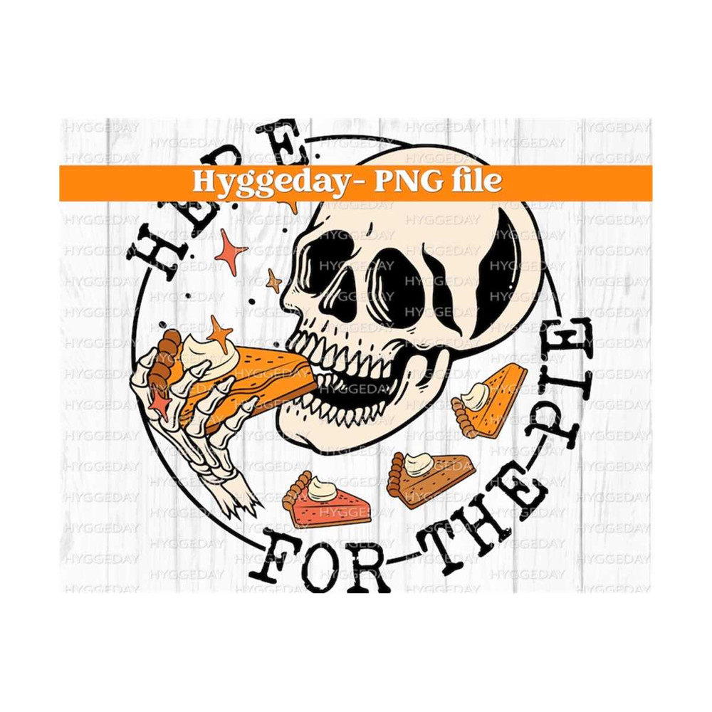 1011202313237-here-for-the-pie-png-digital-download-fall-autumn-image-1.jpg